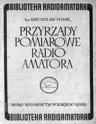Przyrzady pomiarowe radioamatora (Измерительные приборы радиолюбителя) 1952_Flisak.png